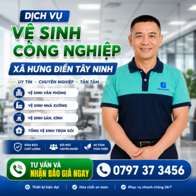 Dịch Vụ Vệ Sinh Công Nghiệp Xã Hưng Điền Tây Ninh Uy Tín, Chuyên Nghiệp Dịch Vụ Vệ Sinh Công Nghiệp Xã Hưng Điền Tây Ninh Uy Tín, Chuyên Nghiệp